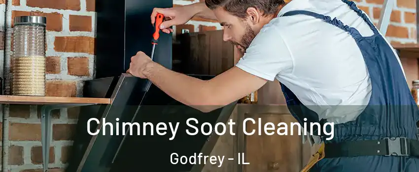  Chimney Soot Cleaning Godfrey - IL