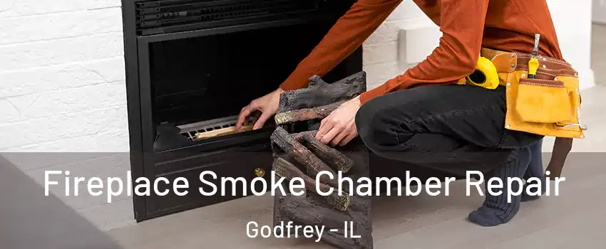  Fireplace Smoke Chamber Repair Godfrey - IL