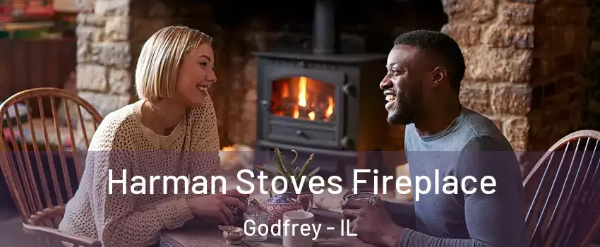  Harman Stoves Fireplace Godfrey - IL