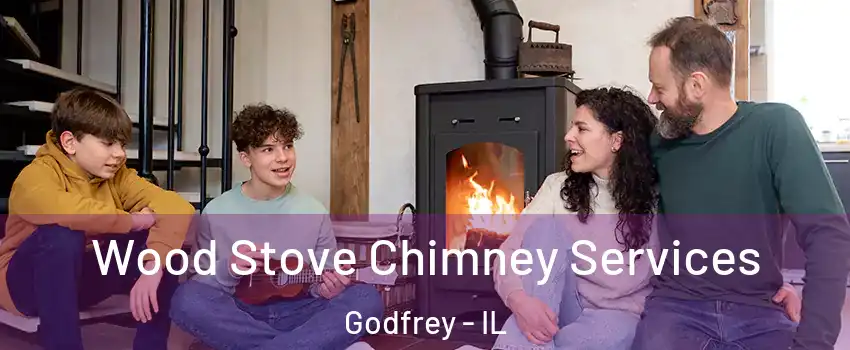  Wood Stove Chimney Services Godfrey - IL